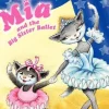 Mia and the Big Sister Ballet