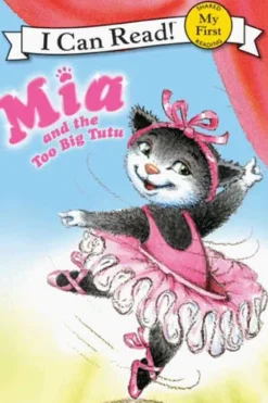 Mia and the Too Big Tutu